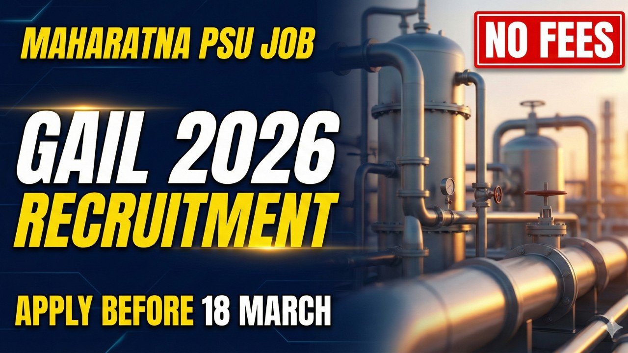 GAIL Recruitment 2026 Executive Trainee 70 posts ₹60000 salary GATE 2026 government job